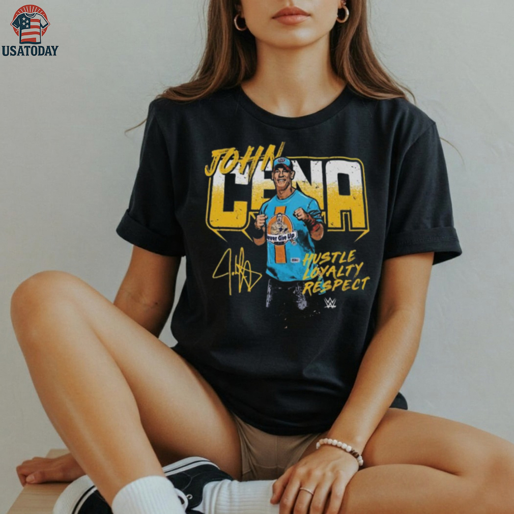 John Cena Hustle Loyalty Respect Loyalty Respect Marker T shirt John Cena Hustle Loyalty Respect Loyalty Respect Marker T shirt