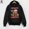 Liverpool FC Grinch T Shirt They Hate Us Because They Ain't Us Funny Christmas Tee