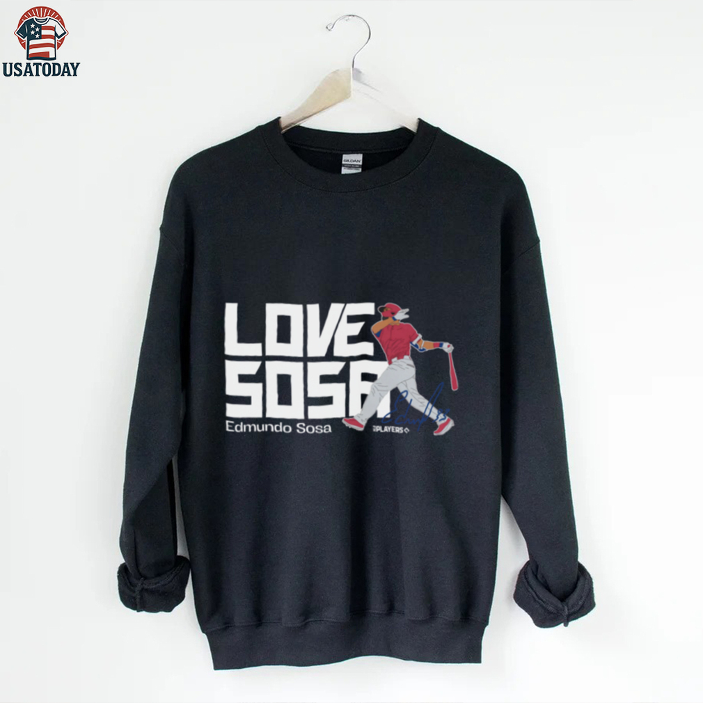 MLB Philadelphia Phillies Edmundo Sosa Love Sosa T Shirt MLB Philadelphia Phillies Edmundo Sosa Love Sosa T Shirt