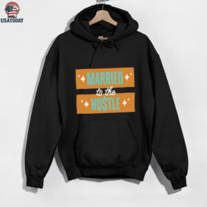 Married to the Hu$tle T Shirt