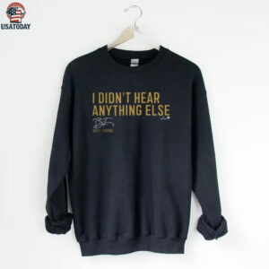 Milwaukee Brewers Brice Turang I Didn’t Hear Anything Else T Shirt