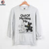 Out Of My Way, Me Shirt