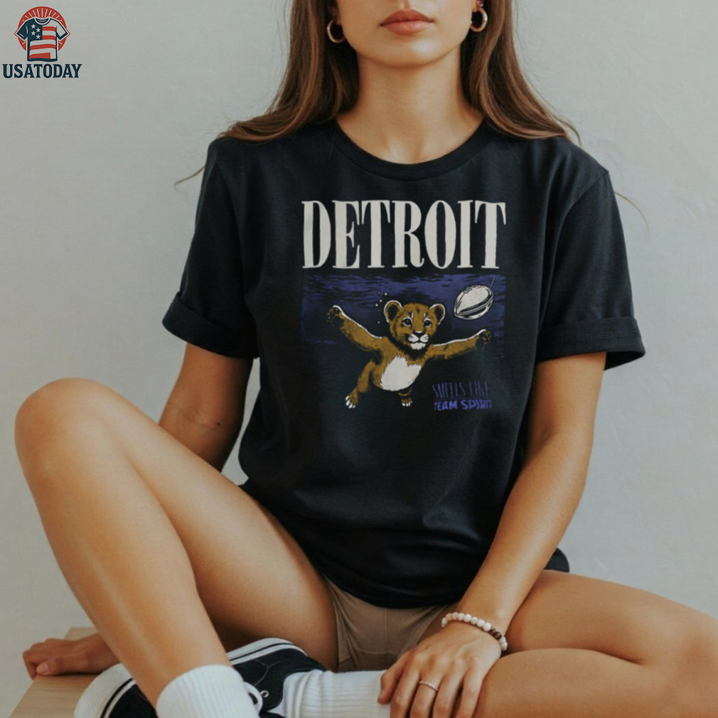 Smells Like Team Spirit Detroit T Shirt