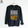 T.J. Watt and Nick Herbig Pittsburgh Steelers Football I like Herbig Watt and I cannot lie shirt