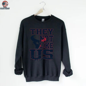 They Not Like Us Houston Texans shirt