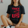 They Not Like Us Kansas City Chiefs shirt