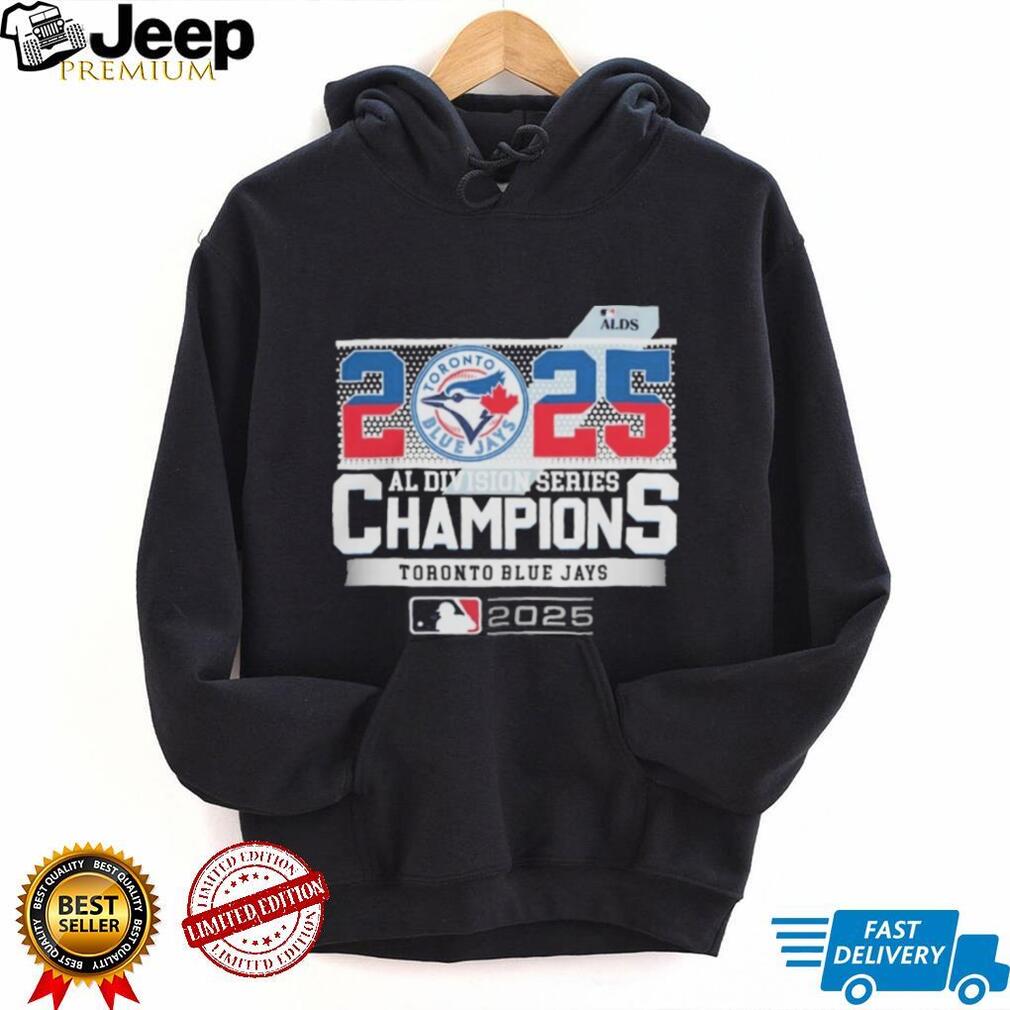 Official Toronto Blue Jays 2025 ALDS Champions MLB American League Division Series T Shirt Official Toronto Blue Jays 2025 ALDS Champions MLB American League Division Series T Shirt